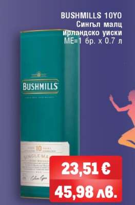 BUSHMILLS 10YO